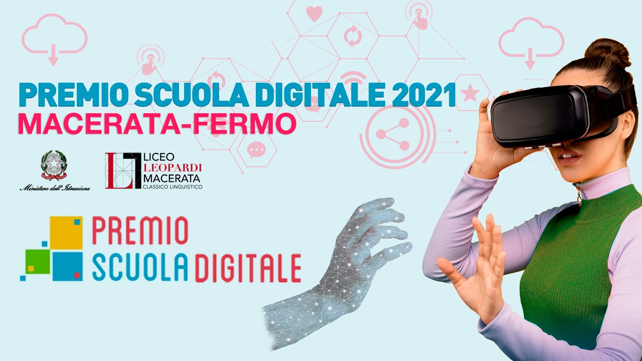 Premio Scuola Digitale (PSD) 2021 - Liceo Statale G. Leopardi Macerata
